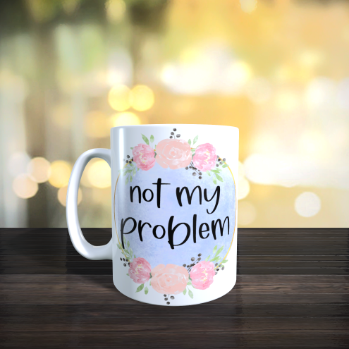 Tasse not my Problem